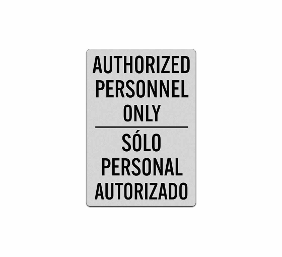 Bilingual Authorized Personnel Only Decal (Reflective)
