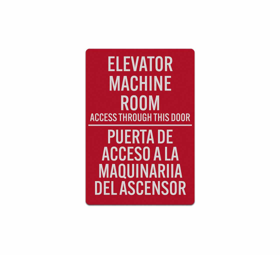 Bilingual Elevator Machine Room Access Through This Door Decal (Reflective)
