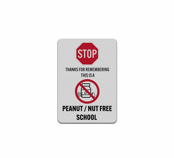 Thanks For Remembering This Is A Peanut Free School Decal (Reflective)