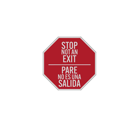 Bilingual Not An Exit Stop Decal (Reflective)
