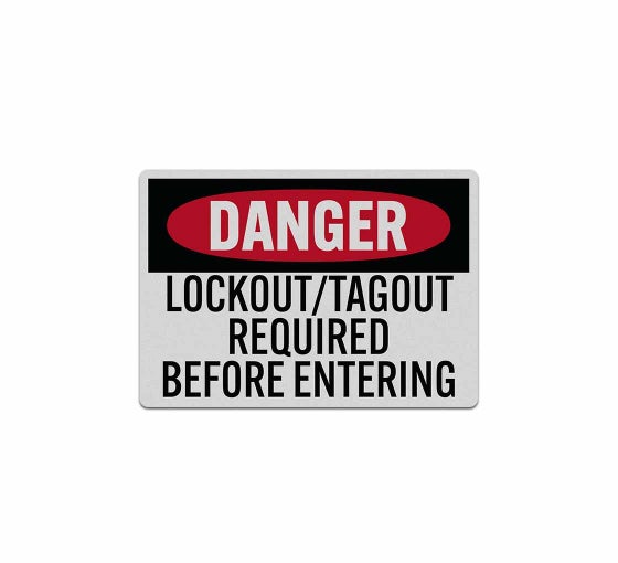 Lockout Tagout Required Before Entering Decal (Reflective)