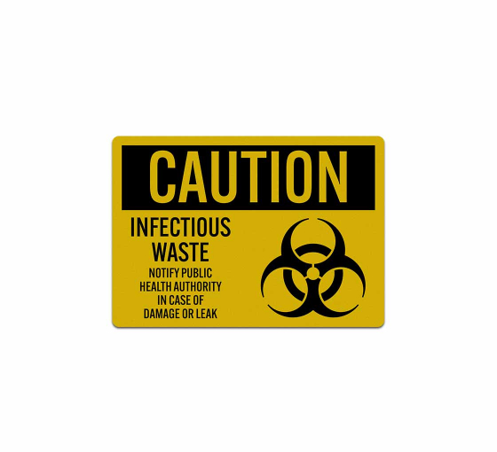 Infectious Waste Notify Public Health Authority Decal (Reflective)