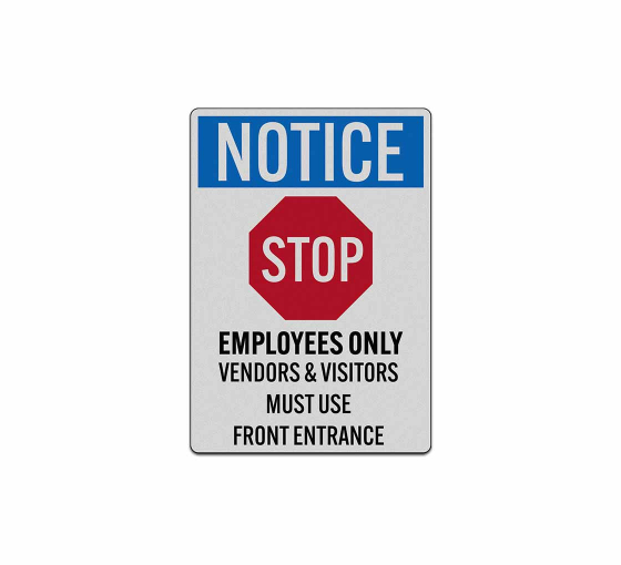 OSHA Employees Must Use Front Entrance Decal (Reflective)