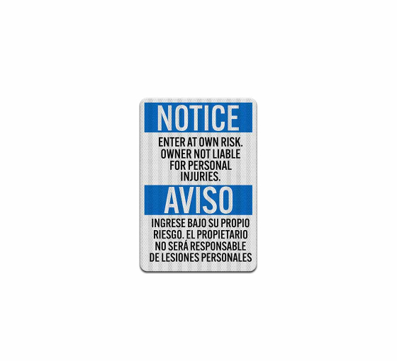 Bilingual Notice Company Not Responsible Aluminum Sign (EGR Reflective)