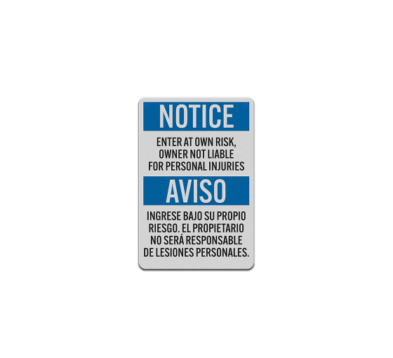 Bilingual Notice Company Not Responsible Aluminum Sign (Reflective)