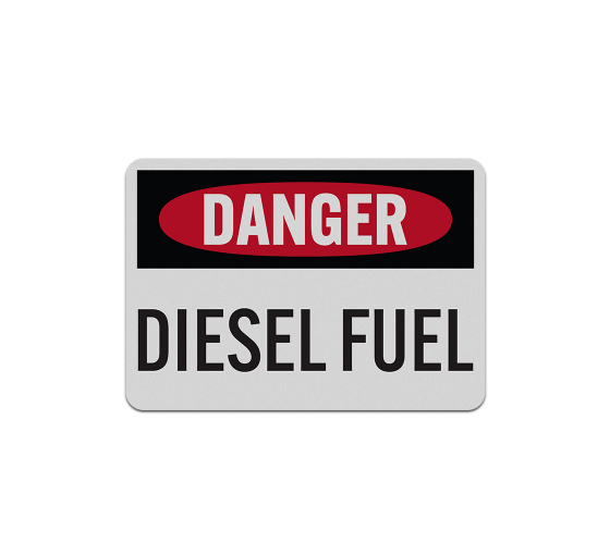 Danger Diesel Fuel Aluminum Sign (Reflective)