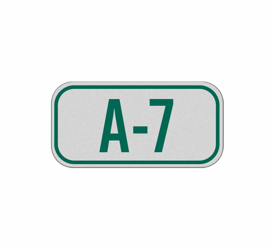 Custom Parking Space Aluminum Sign (Reflective)