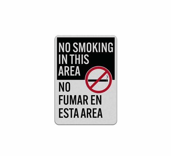 Bilingual No Smoking In This Area Aluminum Sign (Reflective)