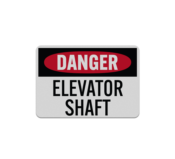OSHA Danger Elevator Shaft Aluminum Sign (Reflective)