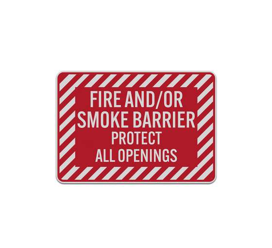 Fire & Smoke Barrier Aluminum Sign (Reflective)