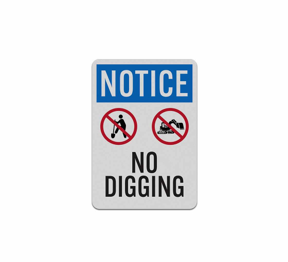 OSHA No Digging Aluminum Sign (Reflective)