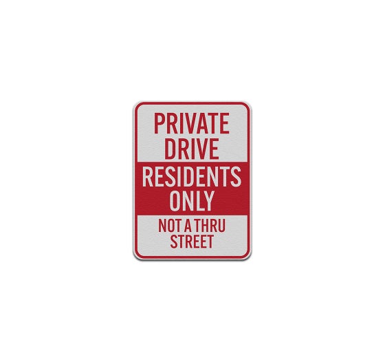 Private Property Private Driveway Aluminum Sign (Reflective)
