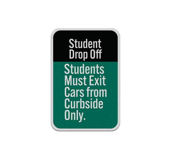 Students Must Exit Cars Aluminum Sign (Reflective)