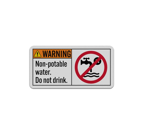 ANSI Warning Non Potable Water Aluminum Sign (Reflective)