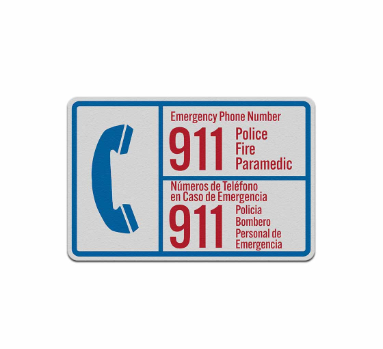 Bilingual 911 Police Fire Paramedic Aluminum Sign (Reflective)