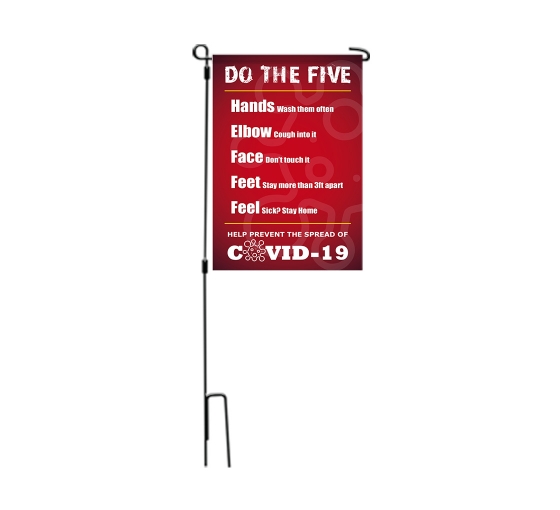 Do the Five Help Stop Spread Covid-19 Garden Flags