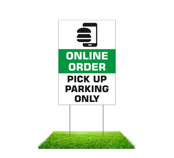 Online Order Pick Up Parking Only Yard Signs (Non reflective)
