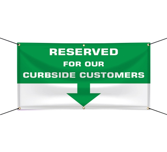 Reserved Parking for Curbside Customers Vinyl Banners