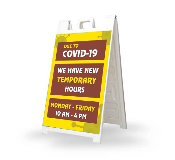 New Temporary Hours due to Covid-19 Signicade White