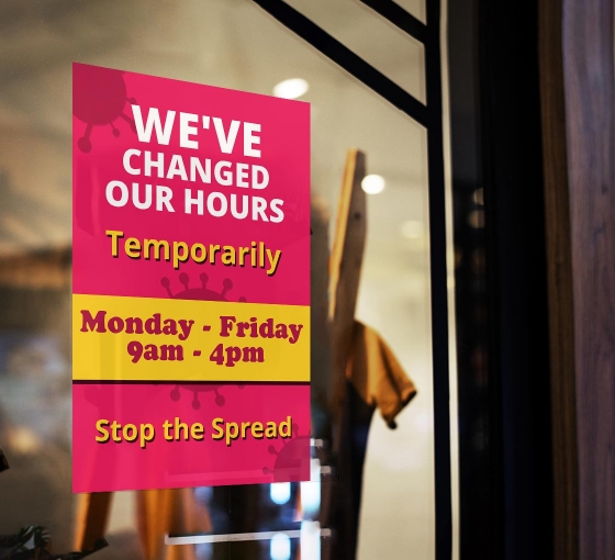 We have Changed our Hours Window Clings