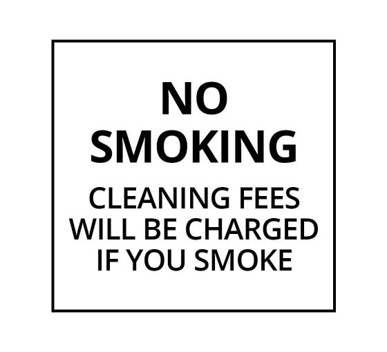 Shop No Smoking Cleaning Fees Will Be Charged If You Smoke Label