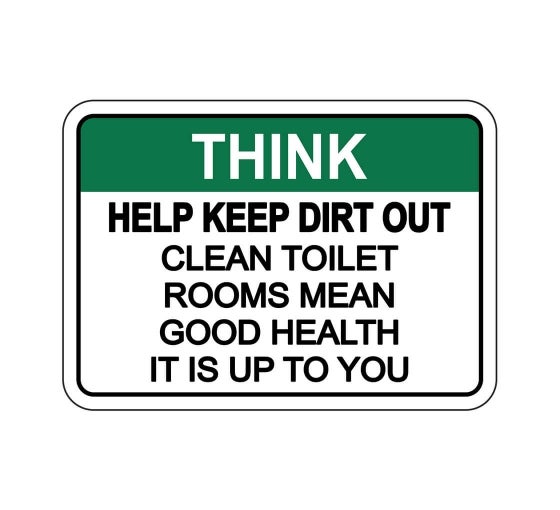 Buy OSHA THINK Help Keep Dirt Out Sign Housekeeping Signs Bannerbuzz