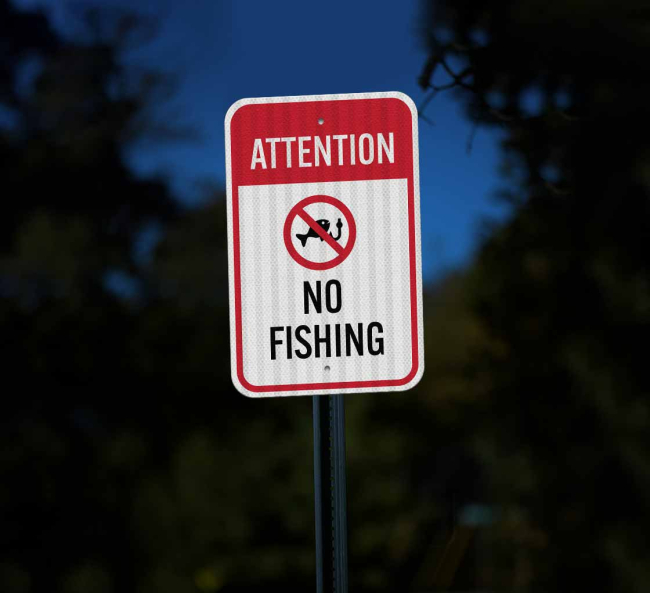 Shop for Attention No Fishing Aluminum Sign (EGR Reflective)