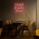 I Licked It So It's Mine Neon Sign