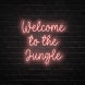 Welcome To The Jungle Neon Sign