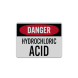 OSHA Danger Hydrochloric Acid Aluminum Sign (Reflective)