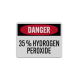 Danger Hydrogen Peroxide Aluminum Sign (Reflective)