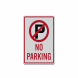No Parking Aluminum Sign (Reflective)