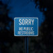 Sorry No Public Restrooms Aluminum Sign (Reflective)