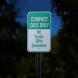 Compact Cars Only Aluminum Sign (Reflective)