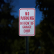 No Parking In Front Of Garage Aluminum Sign (Reflective)