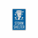 Storm Shelter Aluminum Sign (Reflective)