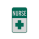 Nurse Parking First Aid Aluminum Sign (Reflective)