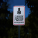 Curbside Pickup Symbol Call When You Arrive Aluminum Sign (Reflective)