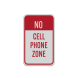 Mobile Phone Prohibited Aluminum Sign (Reflective)