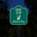 Drive Slowly Kitties At Play Aluminum Sign (EGR Reflective)