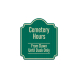 Cemetery Hours Aluminum Sign (EGR Reflective)