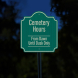 Cemetery Hours Aluminum Sign (EGR Reflective)