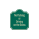No Parking Driving On Grass Aluminum Sign (Reflective)