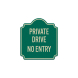 No Entry Private Drive Aluminum Sign (Reflective)