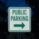 Public Parking Aluminum Sign (HIP Reflective)