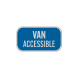 MUTCD Van Accessible Aluminum Sign (HIP Reflective)