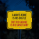 A Man's Home Is His Castle Aluminum Sign (HIP Reflective)