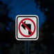 No Left Turn Symbol Aluminum Sign (HIP Reflective)
