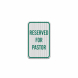 Parking Reserved for Pastor Aluminum Sign (EGR Reflective)