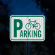 Bicycle Parking Aluminum Sign (EGR Reflective)